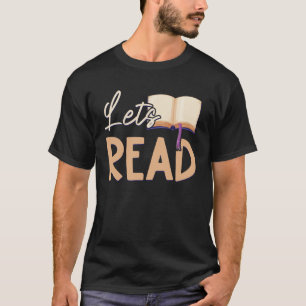 Lets Read Teacher Reading Books And Bookworm Libra T-Shirt