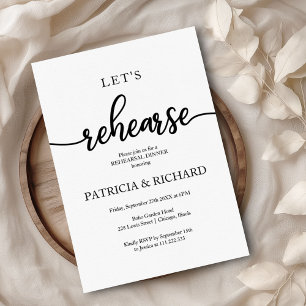 Let's Rehearse Simple Elegant Rehearsal Dinner Invitation
