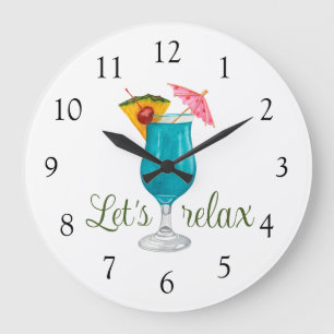 Let's Relax Tropical Drink Large Clock