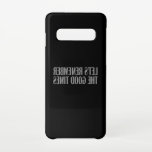 Let's remember the good times samsung galaxy case<br><div class="desc">Let's remember the good old times. Those were the days. What a time it was... </div>