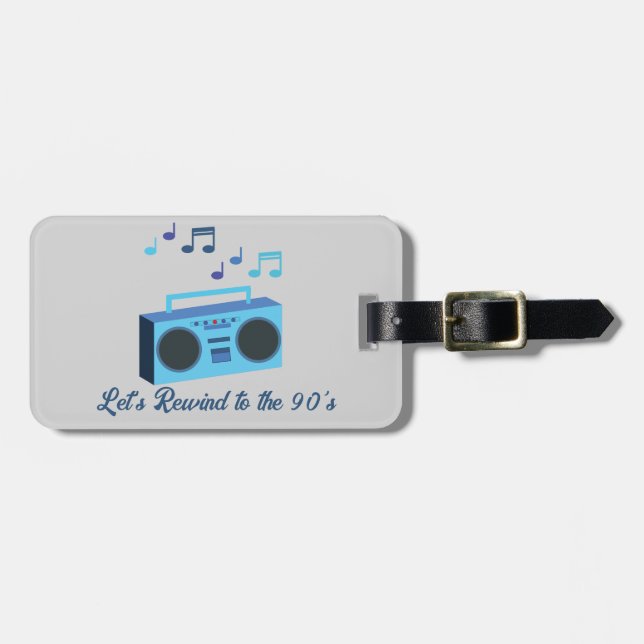 Let's rewind to the 90's luggage tag (Front Horizontal)