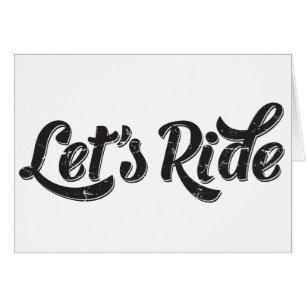 Let's Ride!