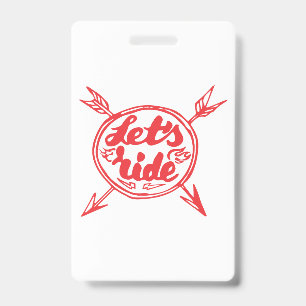 Let's Ride Biker ID Badge