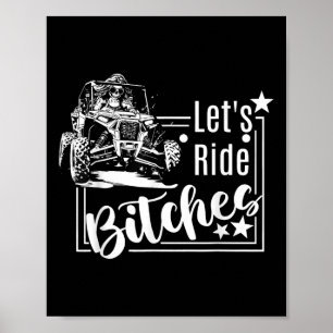 Lets Ride Es Utv Sxs Four Wheeler Utv Offroad Mudd Poster