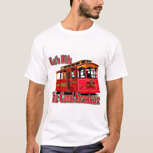 Let's Ride The Canal Streetcar T-Shirt