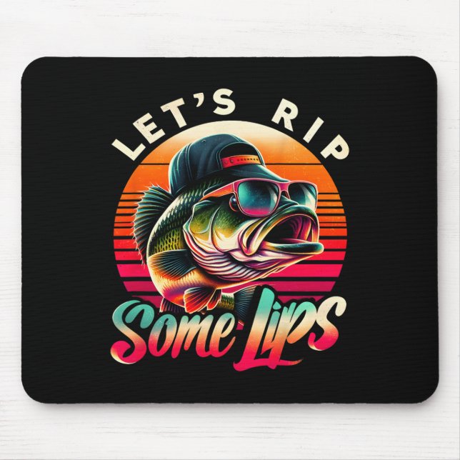 Let's Rip Some Lips Byss Fishing Funny Fishing Lov Mouse Pad (Front)