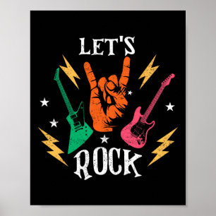 Lets Rock Dad Daddy Guitar Guitarist Rock N Roll F Poster