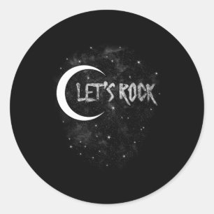 Lets Rock On Rock Star Moon With Stars Concert Ban Classic Round Sticker