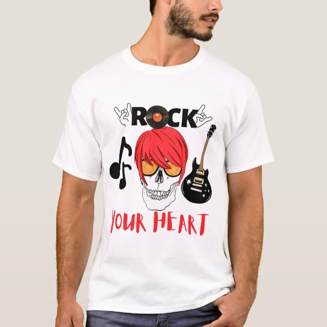 LETS ROCK YOUR HEART T-Shirt (Front)