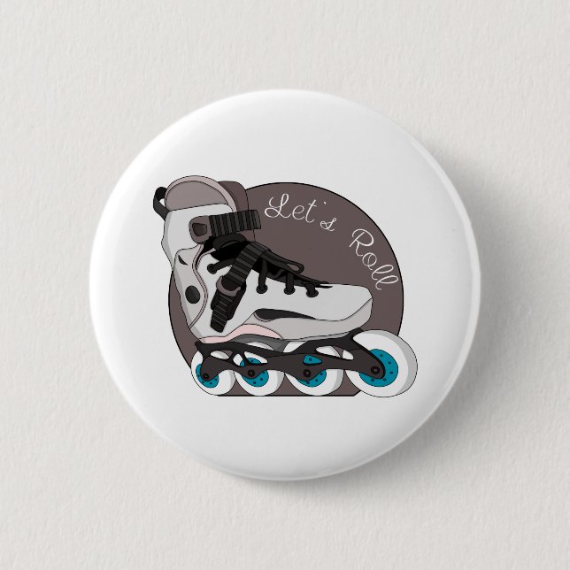 Let's Roll 6 Cm Round Badge (Front)