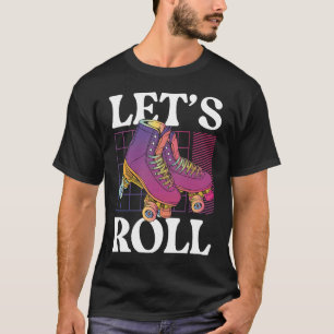 Let's Roll Backprint Roller Skating T-Shirt