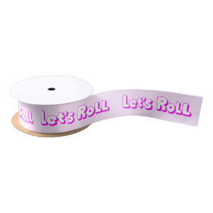 Let's Roll Birthday Pink Satin Ribbon