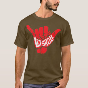 Lets Roll Brazilian JiuJitsu T-Shirt
