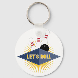 Lets Roll Key Ring