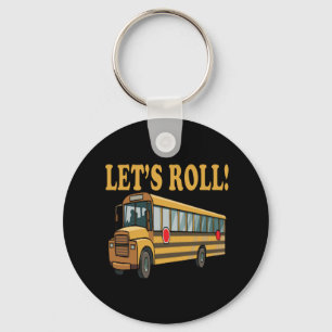 Lets Roll Key Ring