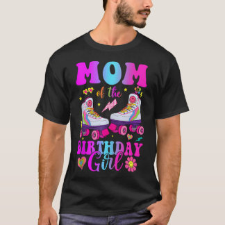 Let'S Roll Mum Of The Birthday Girl Roller Skate T-Shirt