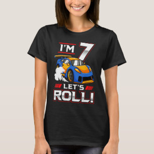 Let's Roll Race Car 7th Birthday 7 Year Old Boy Ra T-Shirt