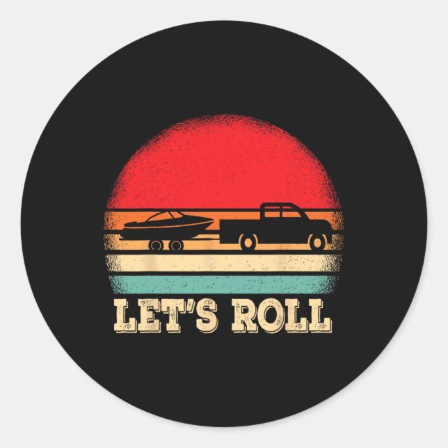 Let's Roll Retro Boating Boat Captain  Classic Round Sticker (Front)