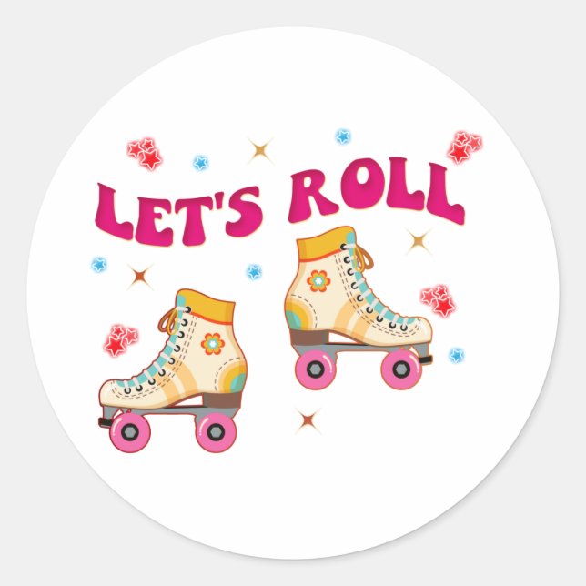 Let's Roll Roller Skate Retro Skater Lovers  Classic Round Sticker (Front)