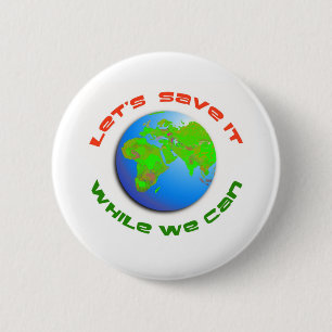 Let's Save It 6 Cm Round Badge