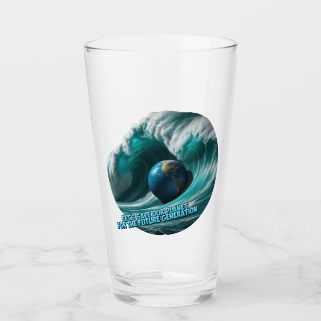 let's save our planet for the future generation glass (Front)