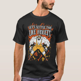 Lets Settle This Like Adults Funny Wrestling 1 T-Shirt