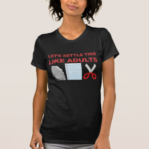 Let's Settle This Like Adults T-Shirt