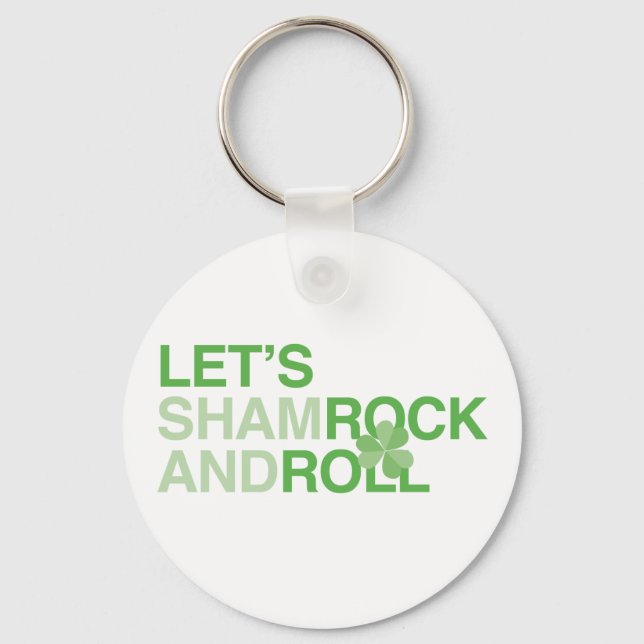 Let's Shamrock and Roll Key Ring (Front)