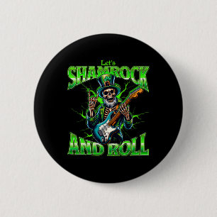 Let's Shamrock And Roll Rock On Skeleton Mens St P 6 Cm Round Badge
