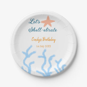 Let's shell-ebrate under the sea blue birthday paper plate