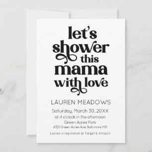Let's Shower This Mama Typography Invitation
