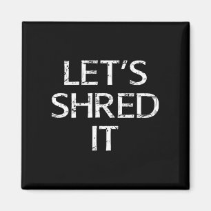 Lets shred fun snowboarding dirtbiking skiing magnet