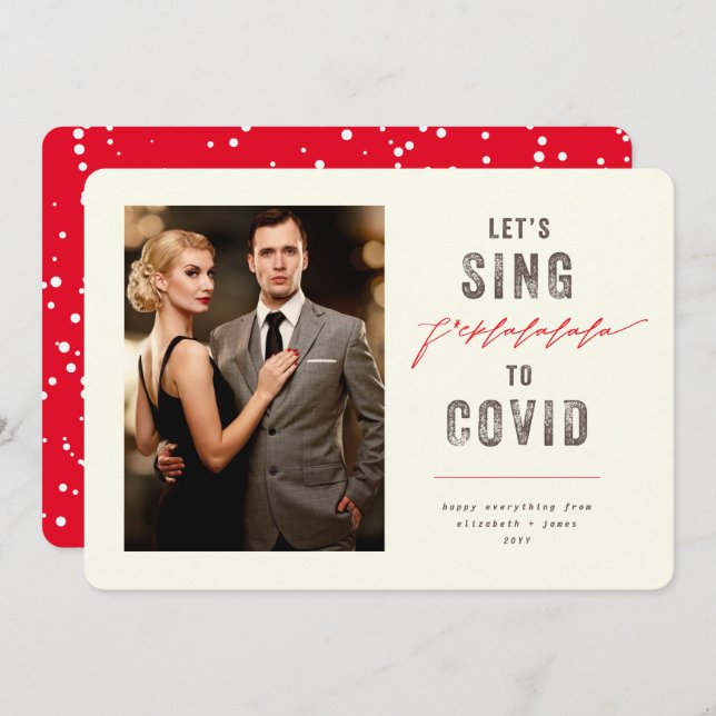 Let's Sing F*cklalalala To Covid Adult Funny Photo Holiday Card (Front/Back)