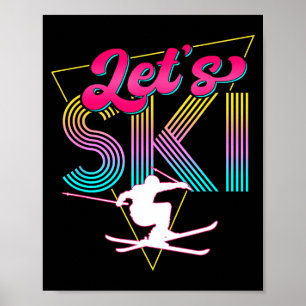 Let's ski retro 80s skiing party outfit 90s skier poster