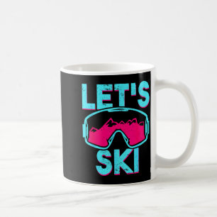 Let's ski, retro ski goggles vintage 80s 90s skiin coffee mug