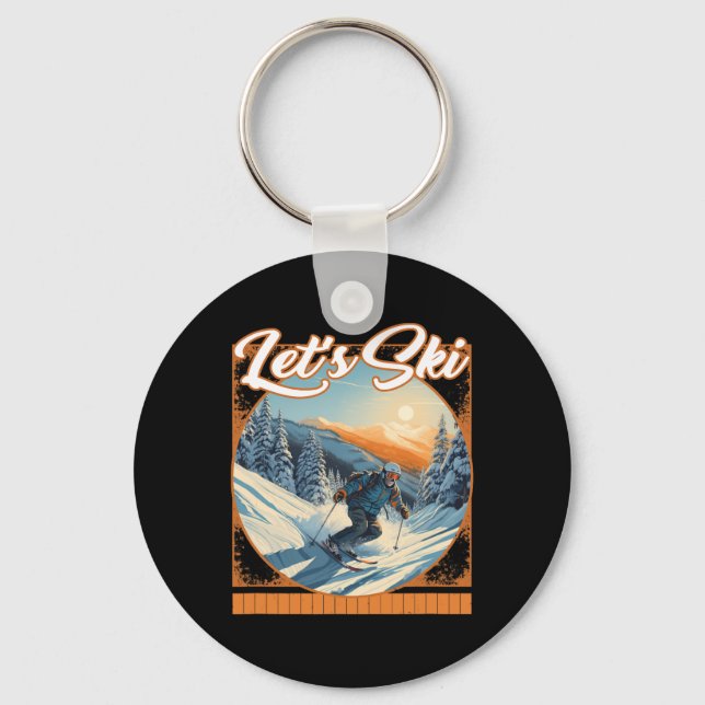 Let's Ski Snow Skiing Speed Thrill Distant Mountai Key Ring (Front)