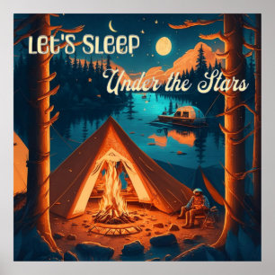 Let's Sleep Under the Stars   Camping Themed Art Poster