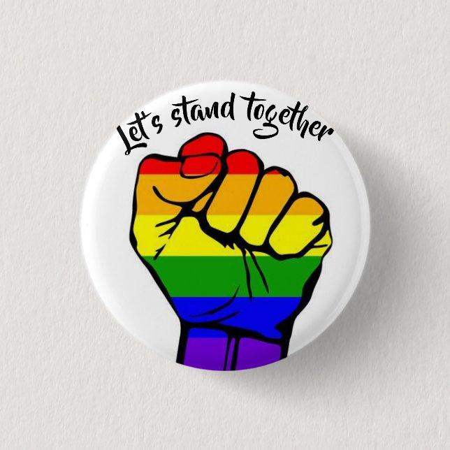 Let's Stand Together Flag. 3 Cm Round Badge (Front)
