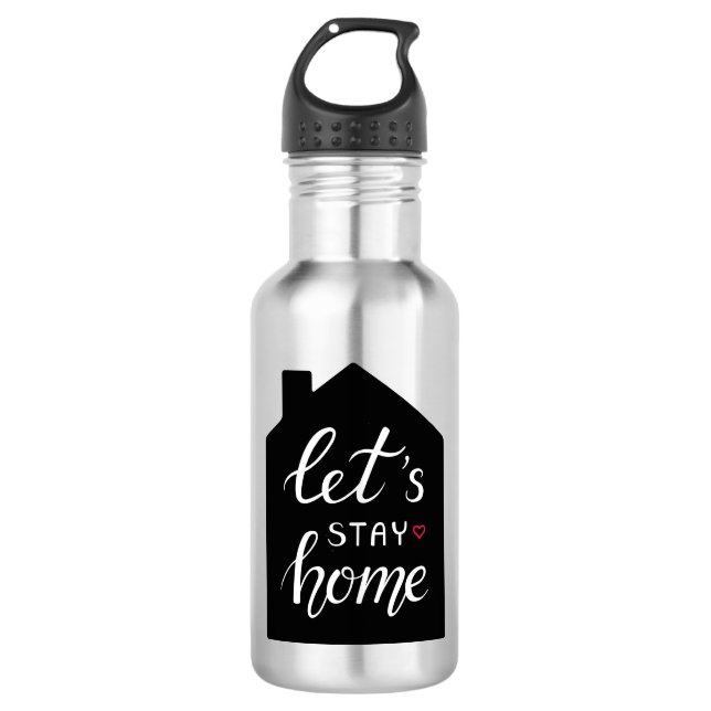 Let's Stay Home 2 710 Ml Water Bottle (Front)