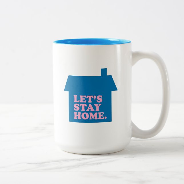 Let's Stay Home Blue Two-Tone Coffee Mug (Right)