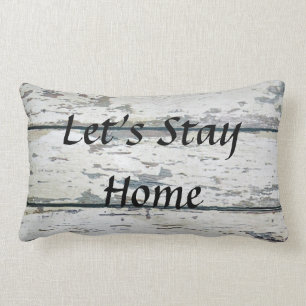 "Let's Stay Home" Lumbar Cushion