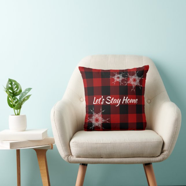 "Let's Stay Home" on Buffalo Plaid  Cushion (Chair)