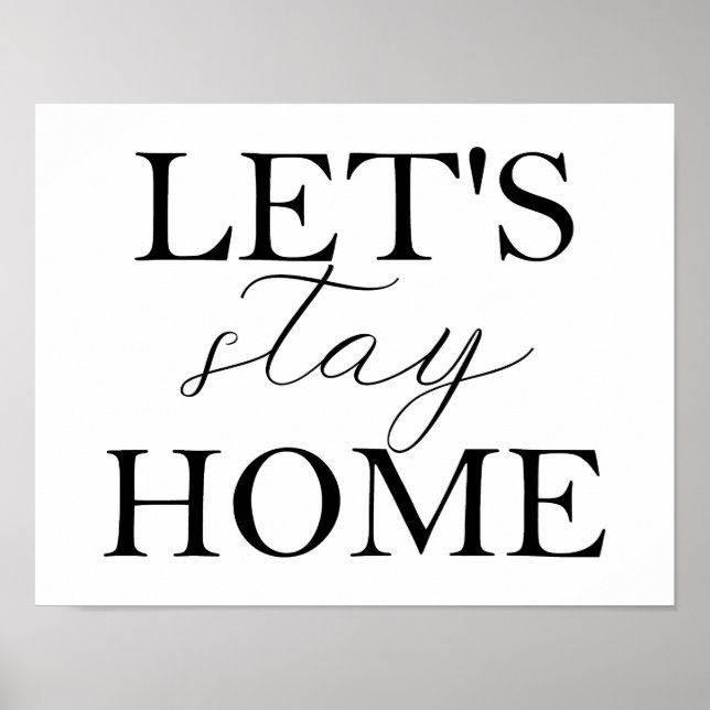 Let's Stay Home Poster (Front)