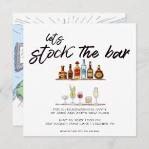 Let's Stock the Bar   Housewarming Party Invitation