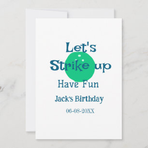 Let's strike up have fun green ball birthday name  invitation