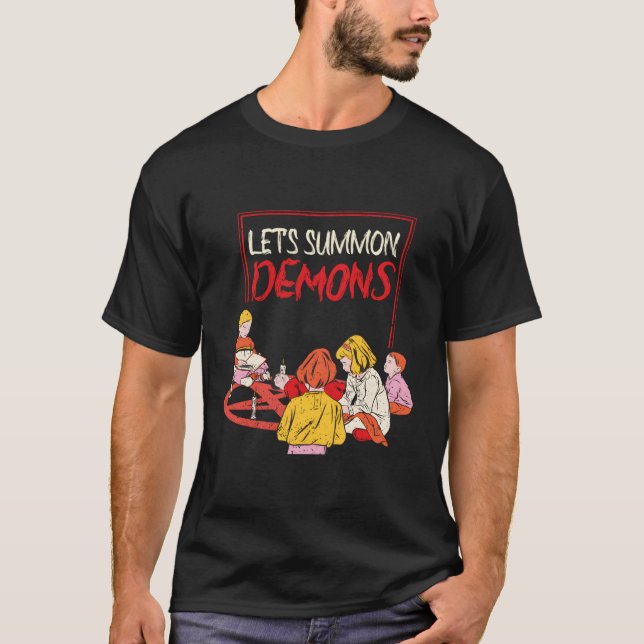 Let'S Summon Some Demons Characteristic Devil T-Shirt (Front)