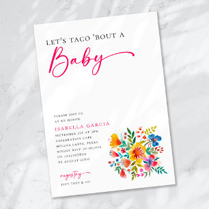 Let's Taco 'Bout a Baby Floral Fiesta Baby Shower Invitation