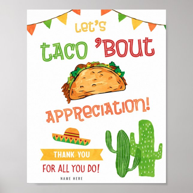 Let's Taco 'bout Appreciation Sign (Front)