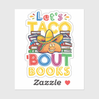 Let's Taco Bout Books Book Lover