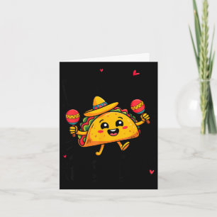 Let's taco bout cinco de mayo mexican men women card